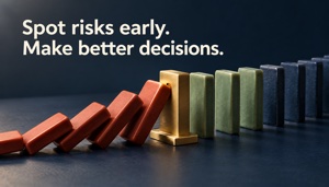 Spot risks early. Make better decisions. A brass stop interrupts falling red dominoes, protecting the upright pieces beyond it and illustrating early risk identification and action.
